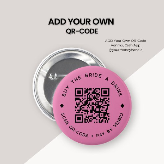 Koop Verjaardagsmeisje een Drink QR Code Hot Pink Ronde Button 5,7 Cm