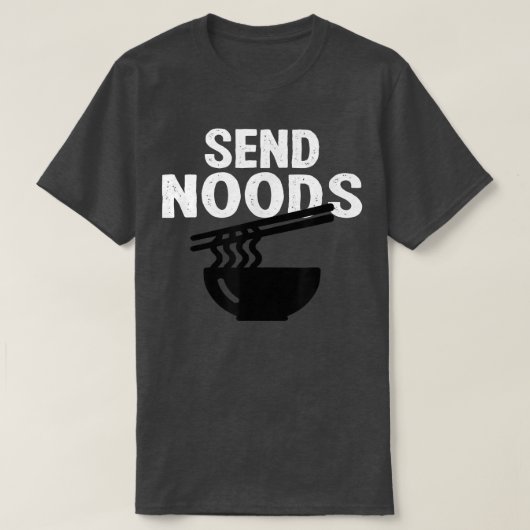 Koop Verstuur Noods grappige Noodles Ramen T-shirt (Design voorkant)