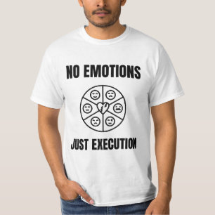 Koopmentaliteit zonder emoties citaat t-shirt