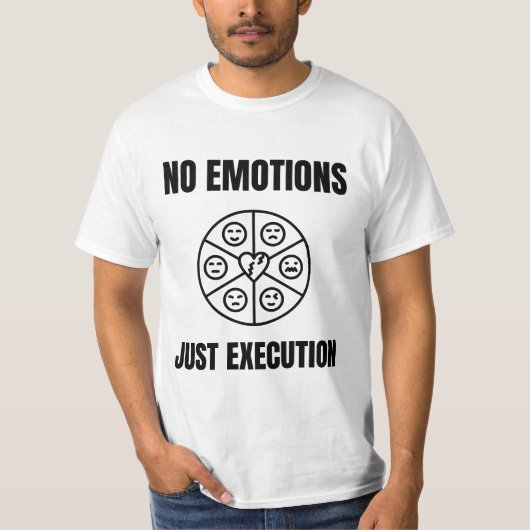 Koopmentaliteit zonder emoties citaat t-shirt (Voorkant)