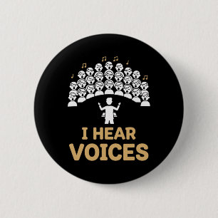 Koorleider Docent I Hear Voices Koorzanger Ronde Button 5,7 Cm