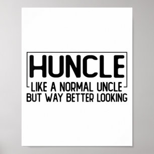 Kop als een normale oom, maar veel beter uitziende poster