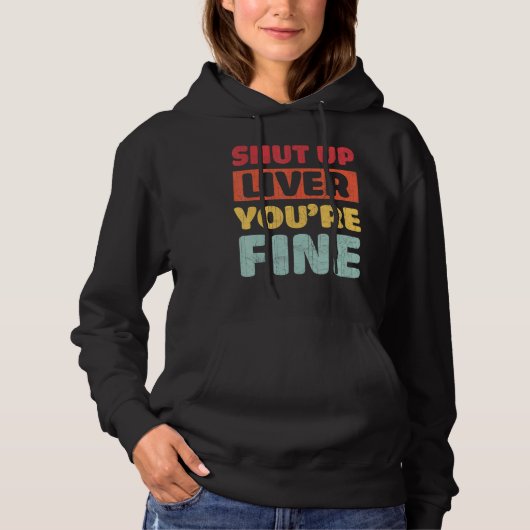 Kop dicht als je goed Drink team bent Hoodie (Voorkant)