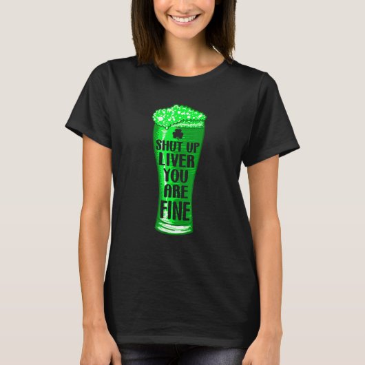 Kop dicht als je goed Hilarious Drink T-shirt (Voorkant)