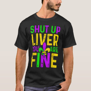 Kop dicht als je het fijne mardi Gras-festival Alc T-shirt