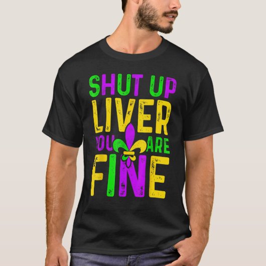 Kop dicht als je het fijne mardi Gras-festival Alc T-shirt (Voorkant)