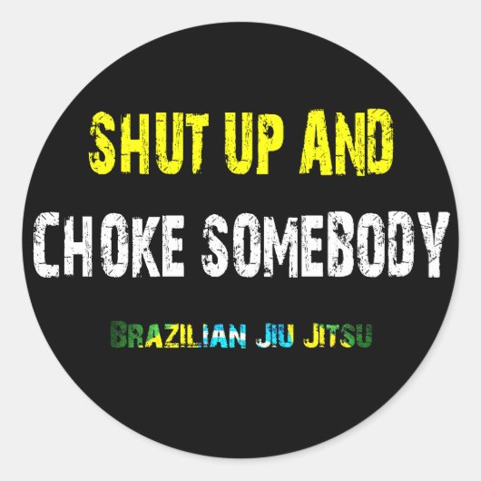 Kop dicht en koos iemand - BJJ Sticker (Voorkant)