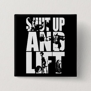 Kop dicht en lift - Motivatie met gym Workout Vierkante Button 5,1 Cm