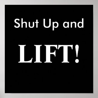 Kop dicht en, LIFT. Poster
