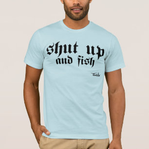 Kop dicht en vis t-shirt