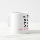 Kop dicht, ik leest - Shu Duh Fuh Cup Mok (Voorkant links)