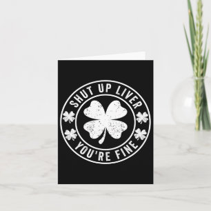 Kop dicht, lever, je bent een fijne St. Patricks D Kaart