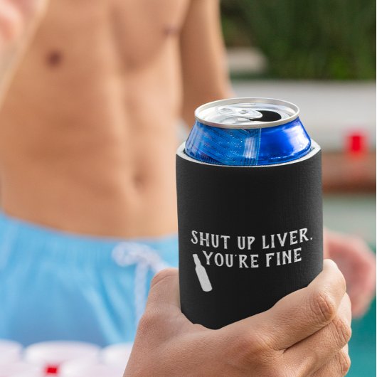Kop dicht Liver je bent een fijne beer Funny Koelb Blikjeskoeler