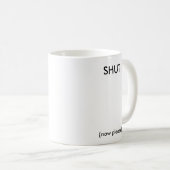 Kop dicht - Mok (Voorkant rechts)