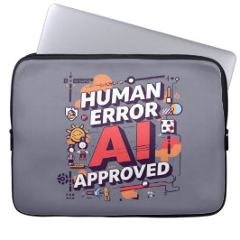 Kop “Menselijke Fout, AI Goedgekeurd” Digitale Kun Laptop Sleeve