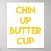 Kop omhoog buttercup | Motivatie franje Poster (Voorkant)