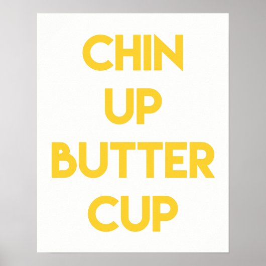 Kop omhoog buttercup | Motivatie franje Poster (Voorkant)