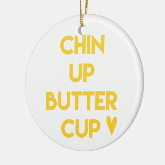 Kop omhoog buttercup | Motivatie zoet Keramisch Ornament (Links)