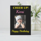 Kop omhoog! Funny Grumpy Girl Birthday Smile Shine (Staand voorkant)