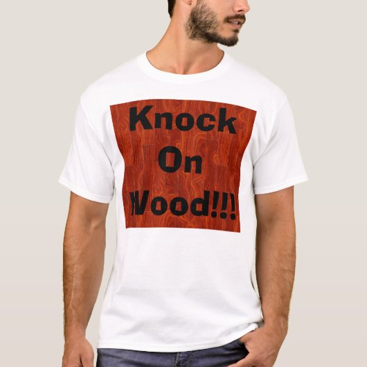 Kop op hout!! t-shirt (Voorkant)