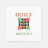 Kop 'Til you Wilt'. Quota kwilt Servet (Voorkant)