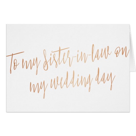 Koper "Naar mijn schoonzus op mijn trouwdag" (Voorkant Horizontaal)