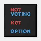 Kopie niet stemmen is geen optie - vetgedrukte ste magneet (Voorkant)