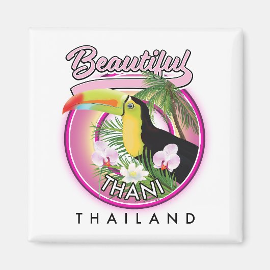 Kopie van Beautiful Thani Thailand Magneet (Voorkant)