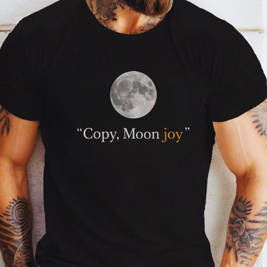 kopieer-maan-vreugde t-shirt