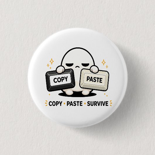 Kopieer Plak Overleef - Grappige Tech Codeerbare C Ronde Button 3,2 Cm (Voorkant)
