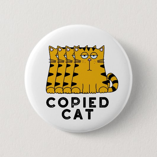 Kopieerd kat Funny Animal Pun Ronde Button 5,7 Cm (Voorkant)