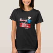 Kopieereditor en Koffiewaardering T-shirt (Voorkant)