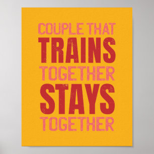 Koppel Dat Samen Traint Blijft Samen Gym Pos Poster