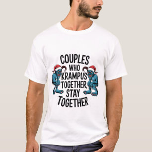 Koppels die samen Krampus vieren, blijven samen XM T-shirt