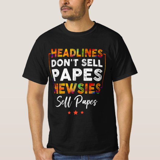 koppen Don_t Verkoop Papes Nieuwsbrieven Verkopen T-shirt (Voorkant)