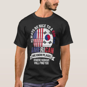 Koreaans-Amerikaan We Kennen Plaatsen Waar Zuid-Ko T-shirt