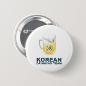 Koreaans Drink team Ronde Button 5,7 Cm (Voorkant /achterkant)