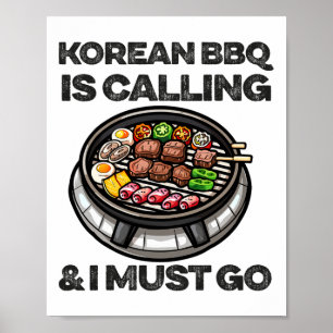 Koreaanse BBQ Grappig Koreaanse Byrbecue Food Love Poster
