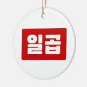 Koreaanse Nummer 7 Zeven 일곱 【Ilgop】 Hangul Keramisch Ornament (Links)