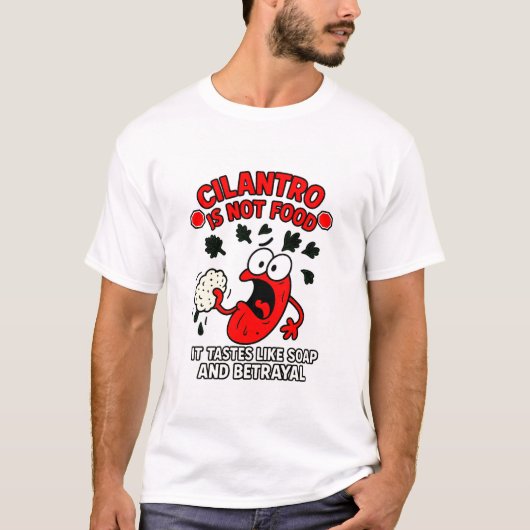Koriander is geen eten!! t-shirt (Voorkant)