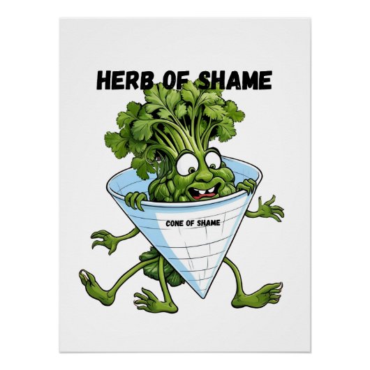 Koriander - Kruid van schaamte Grappig Perfect Poster (Voorkant)