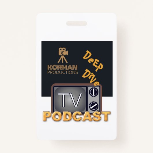 Korman Productions Deep Dive TV Podcast Badge (Voorkant)