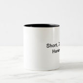 Kort, donker en knap. tweekleurige koffiemok (Center)