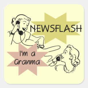 Kort nieuwsbericht ben ik T-shirts een Granma en Vierkante Sticker