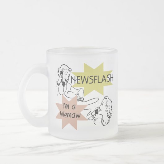 Kort nieuwsbericht ben ik T-shirts een Memaw en Matglas Koffiemok (Links)