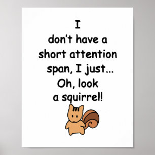 Korte aandacht Span Squirrel Funny Poster