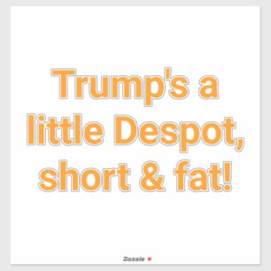 Korte dikke Despoot trump Hankamer Artjunkhaus Dum Sticker
