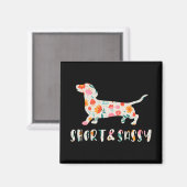 Korte en Sassy Dachshund bloemenhond Magneet (Voorkant / Achterkant)