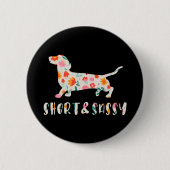 Korte en Sassy Dachshund bloemenhond Ronde Button 5,7 Cm (Voorkant)