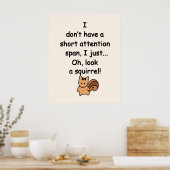 Korte Humor van de Spaaneekhoorn Poster (Keuken)